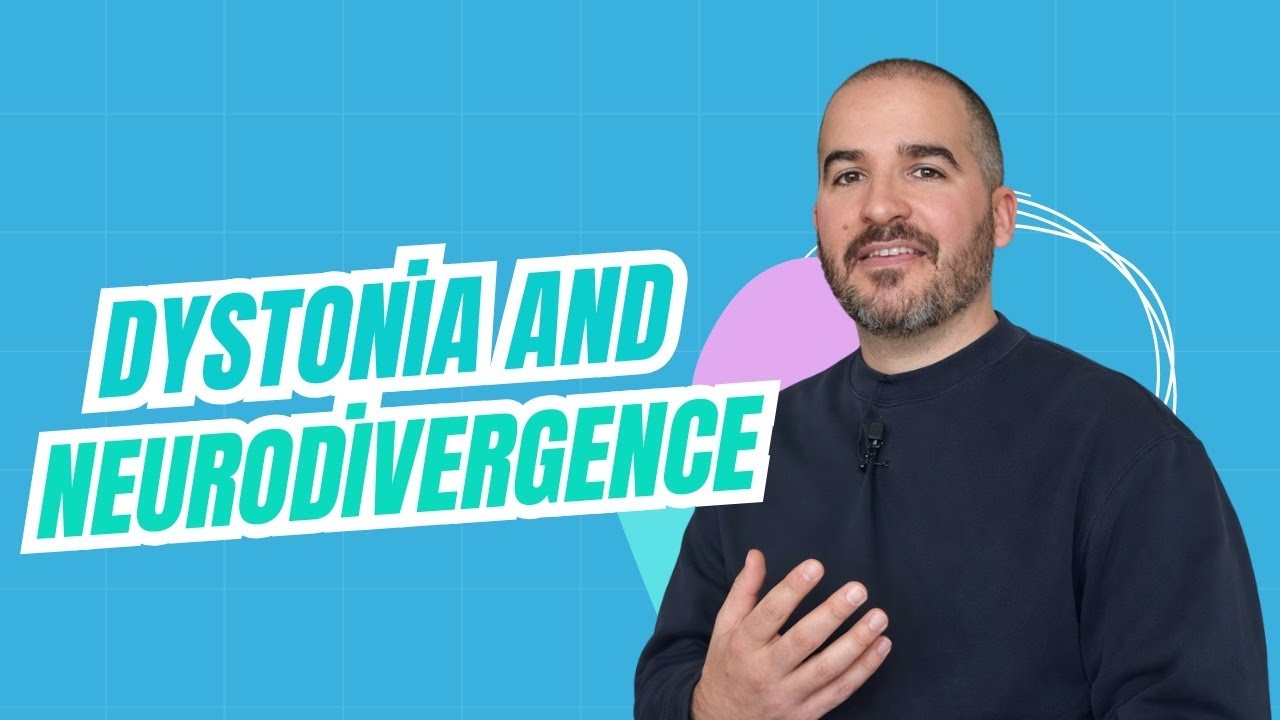 Dystonia and Neurodivergence: When a Sensitive Brain Learns Too Well
