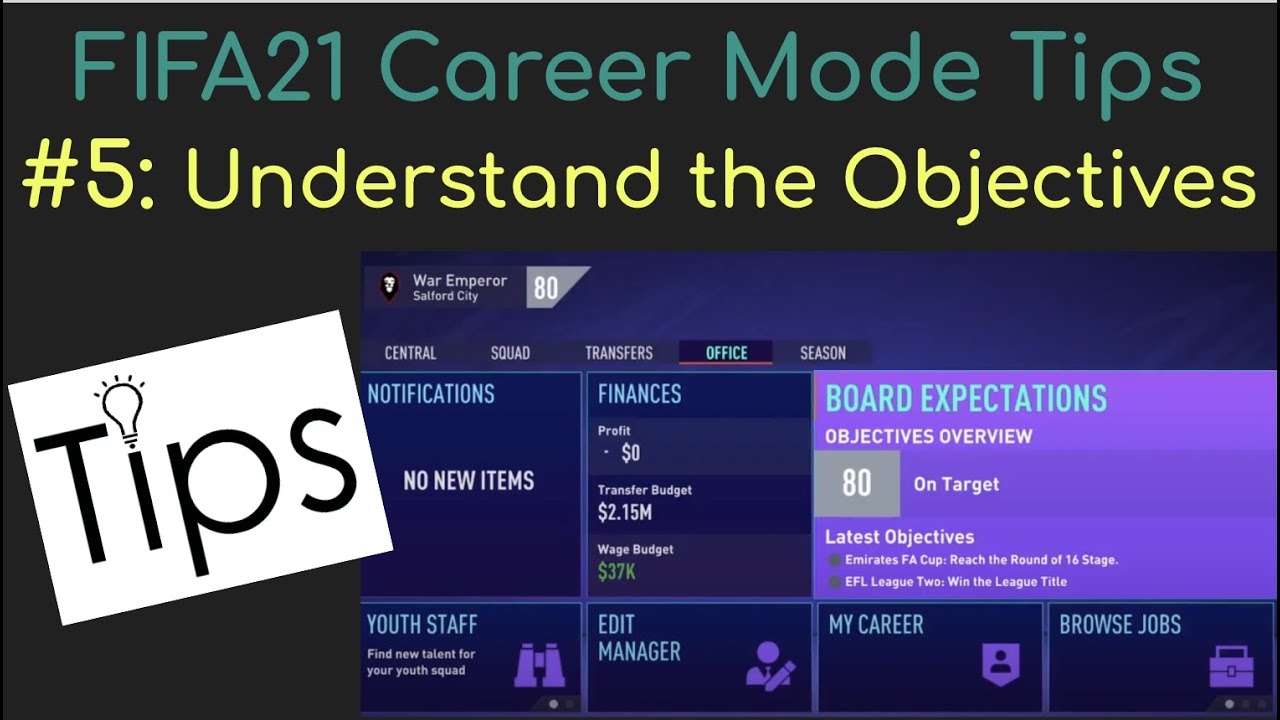Fifa21 Career Mode Tip #5 Understanding Your Objectives