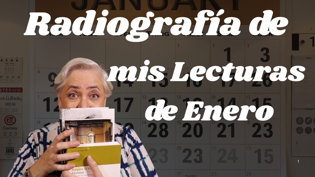 Radiografía de mis lecturas de enero
