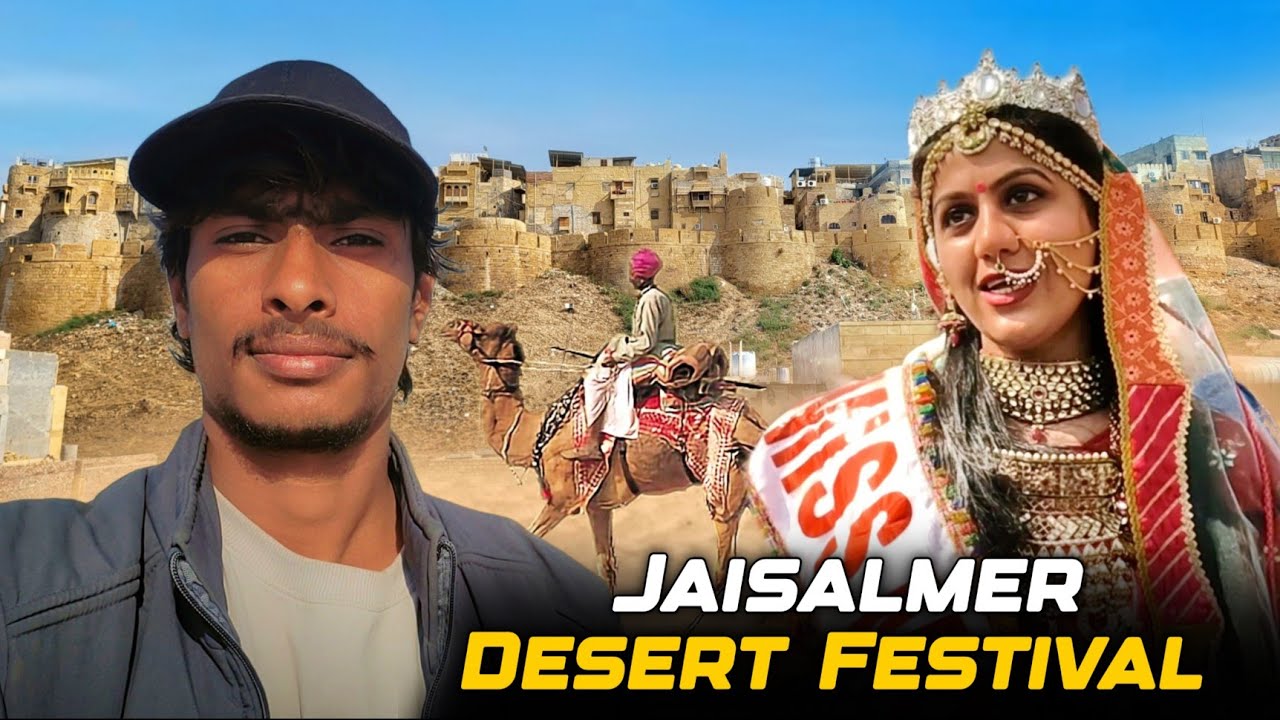 Jaisalmer Desert Festival 2025 🇮🇳 | Camel Rides, Cultural Dance & Sand Dunes Adventure!