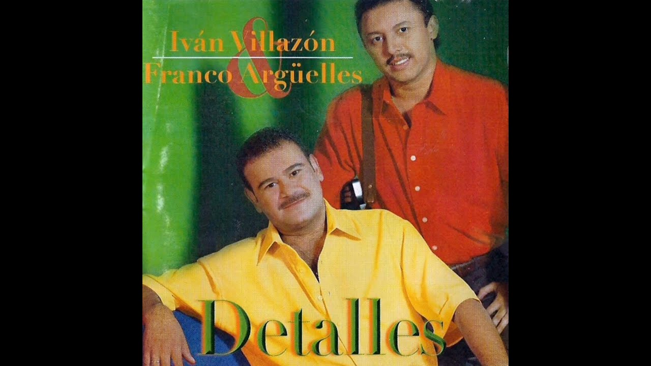 Canto a papá - Iván Villazón y Franco Argüelles