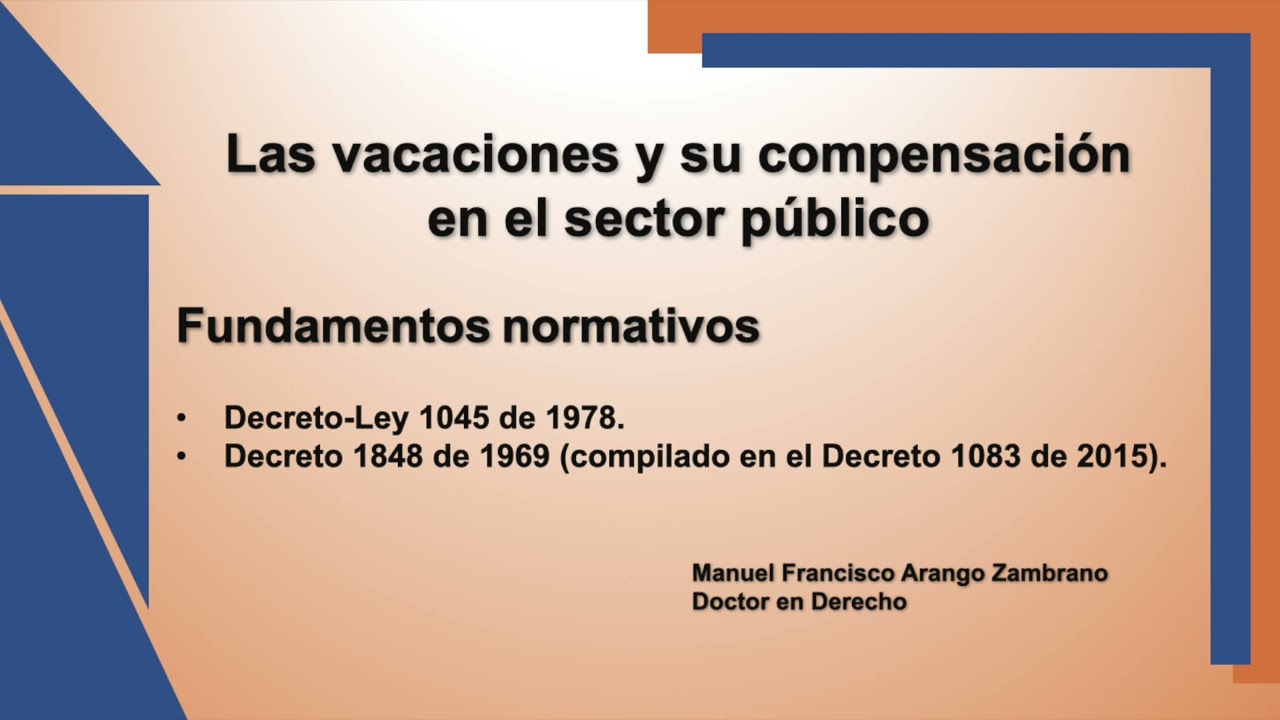 Las vacaciones y su compensación en el sector público