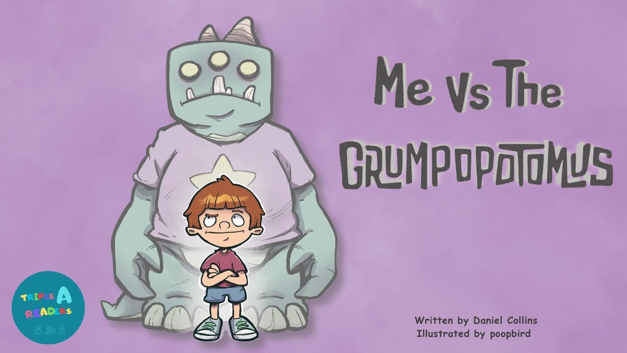 📚 Kids Read-Aloud Book 📚 Me Vs The Grumpopotomus - A Story About Inner Strength By Daniel Collins