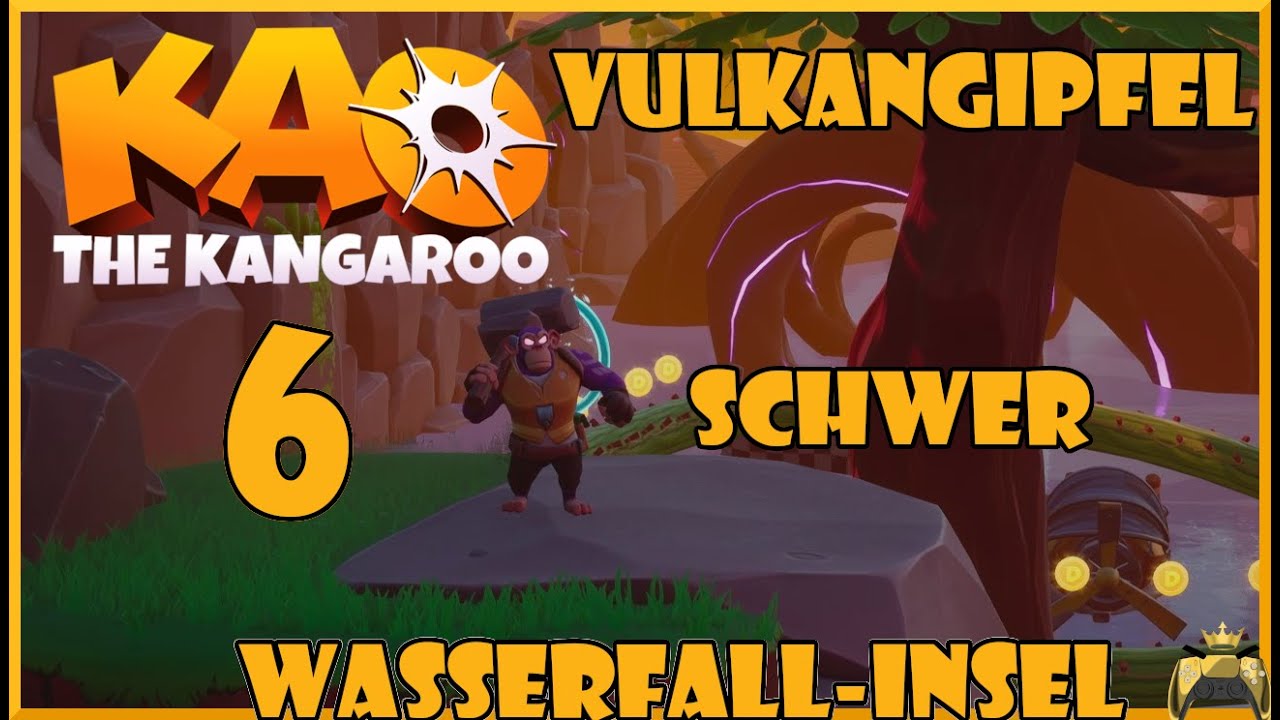 Kao the kangaroo🦘 Bend the Roo'les #6 Die Wasserfall Inseln SCHWER & Der Vulkangipfel SCHWER