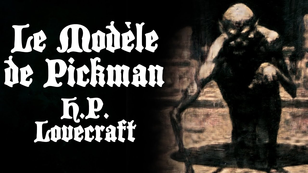 Le Modèle de Pickman - HP Lovecraft - Au Coin du Feu