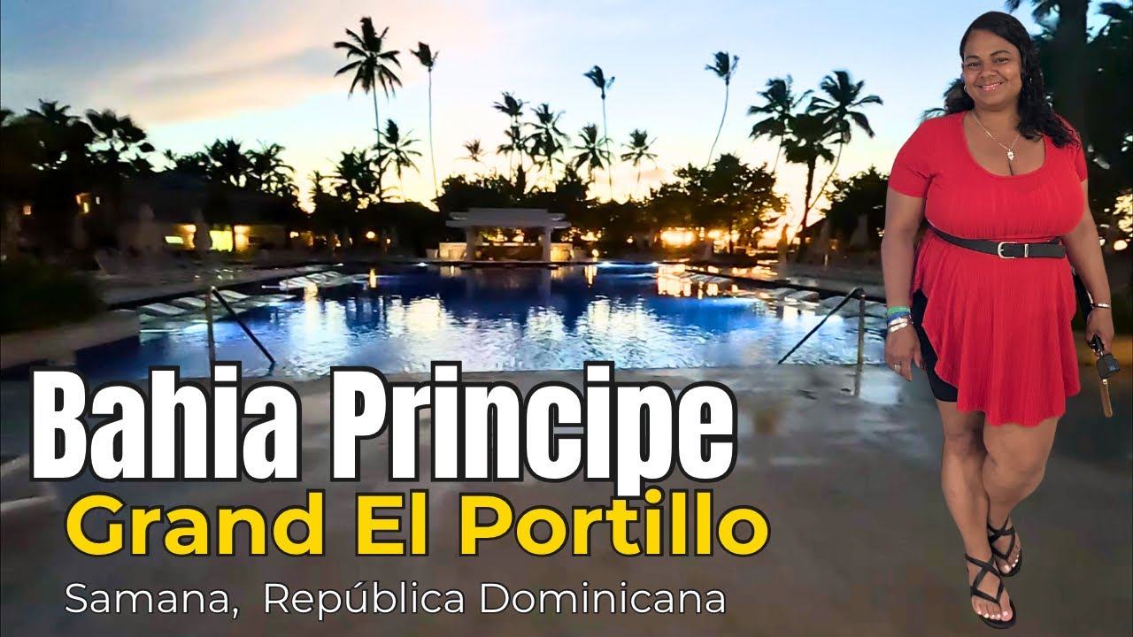 Bahia Principe Grand El Portillo | Playa Habitaciones & Piscinas en Las Terrenas Samana