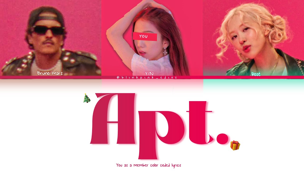 ROSÉ (로제) APT. (Feat Bruno mars and you) color coded lyrics 🎄🎁