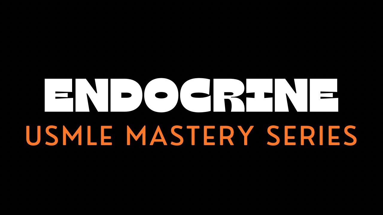 Endocrine USMLE Step 1 |📚FA + High Yeild CONCEPTS | Mastery Series | One Resource to rule them all |
