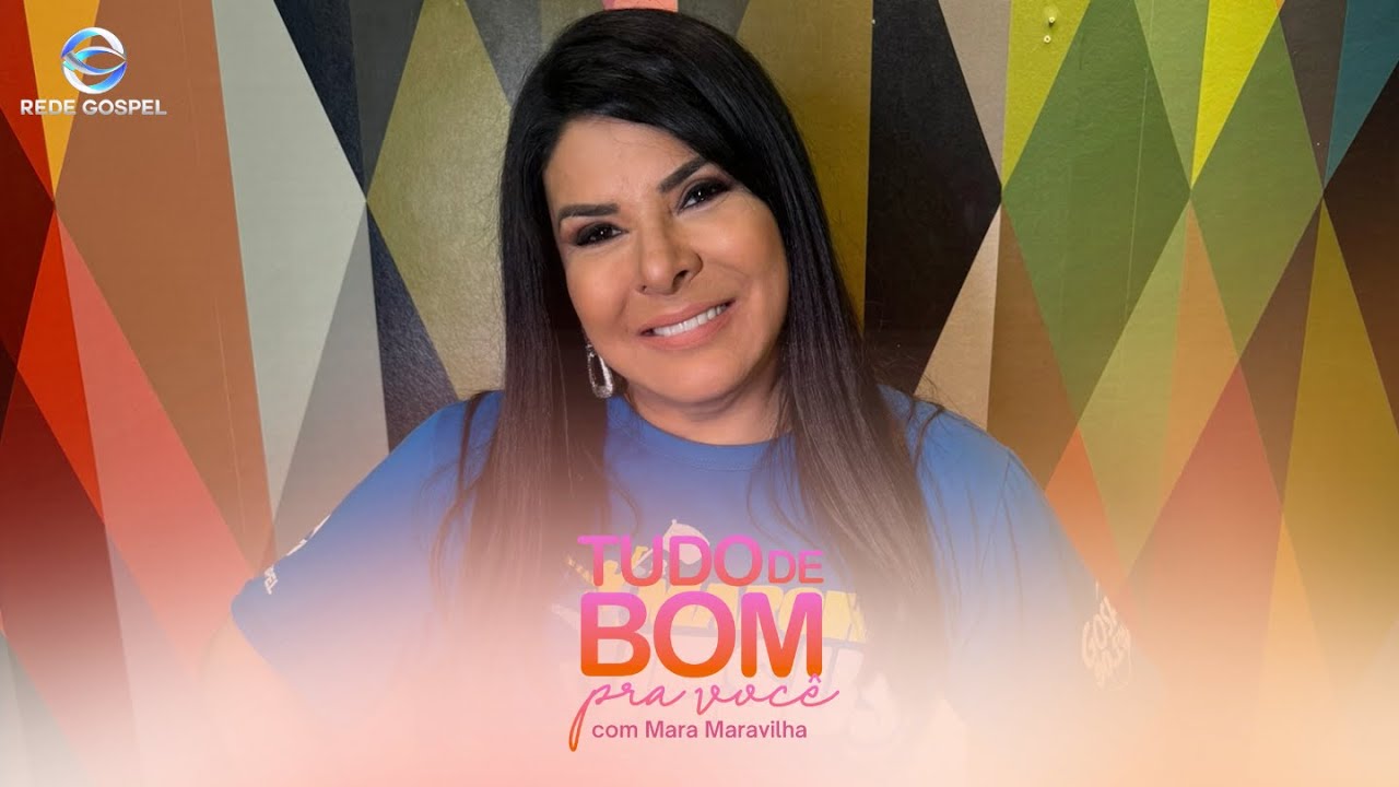 Mara Maravilha na Rede Gospel (20/02/2024)