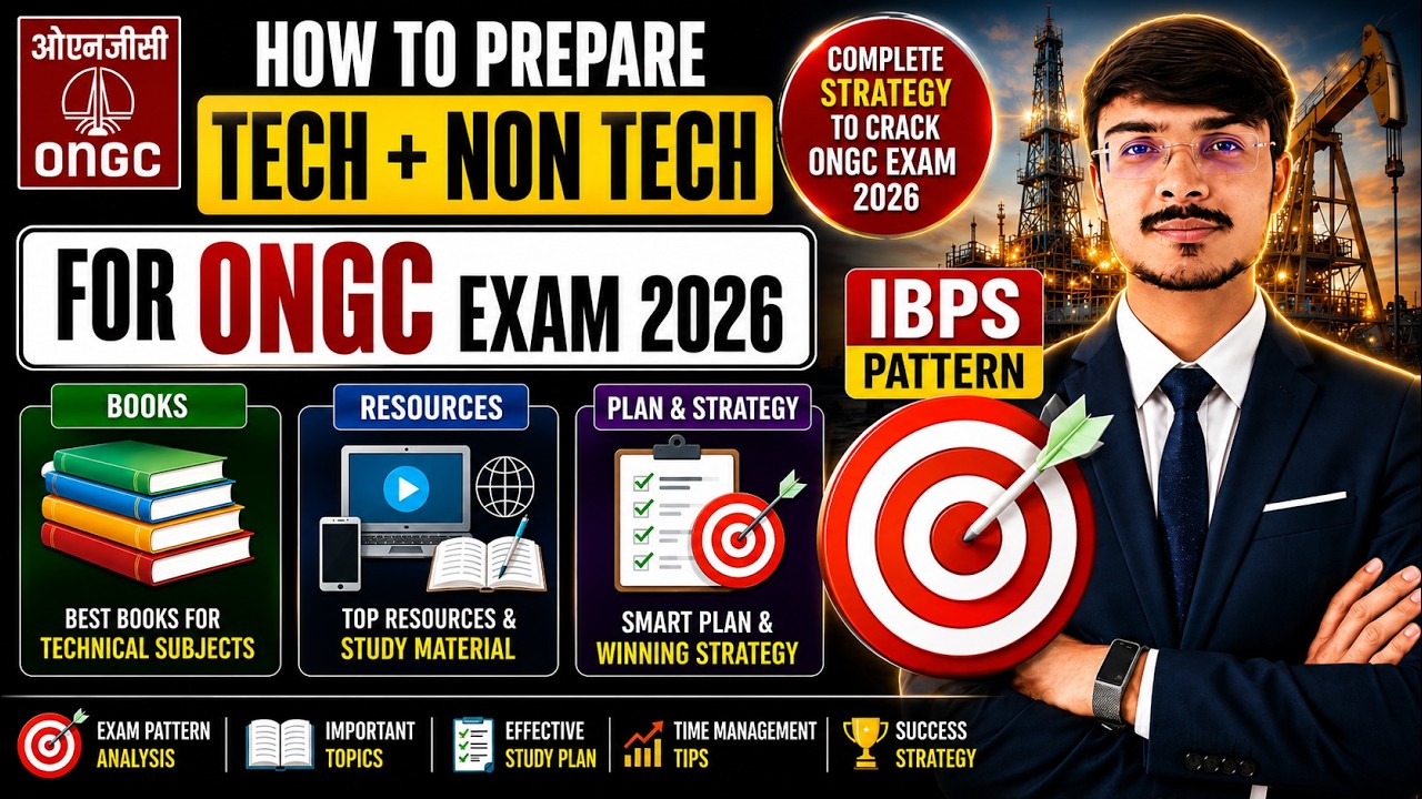 ONGC Exam Preparation 2026 | Complete Strategy, Best Books & Resources to Crack ONGC Exam