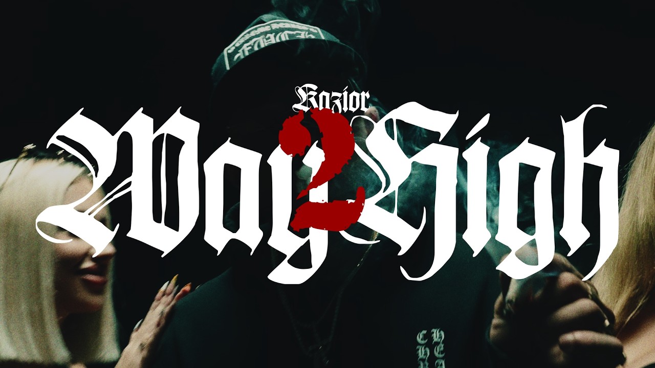 Kazior  - WAY2HIGH (prod. Lot808, Sieczko) [Official Video]