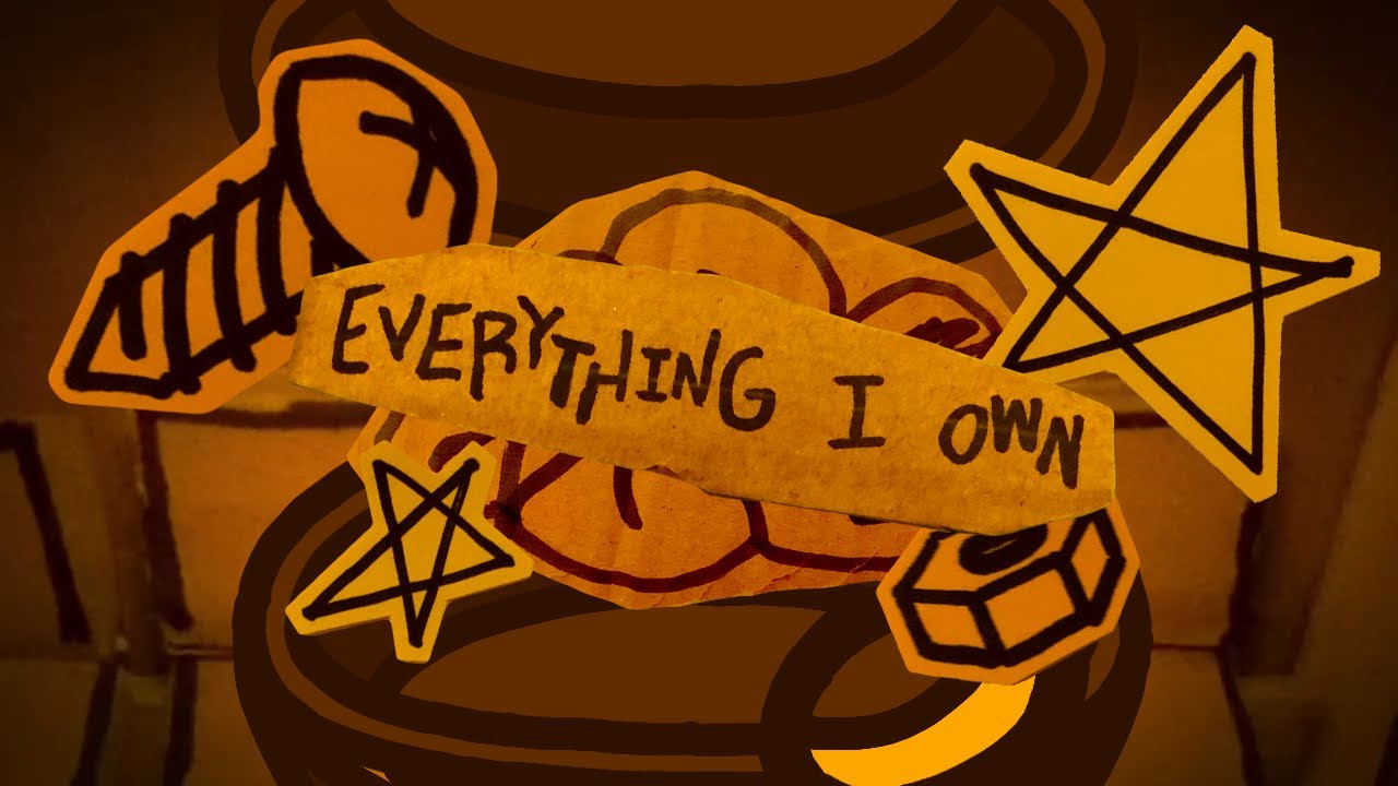 everything i own