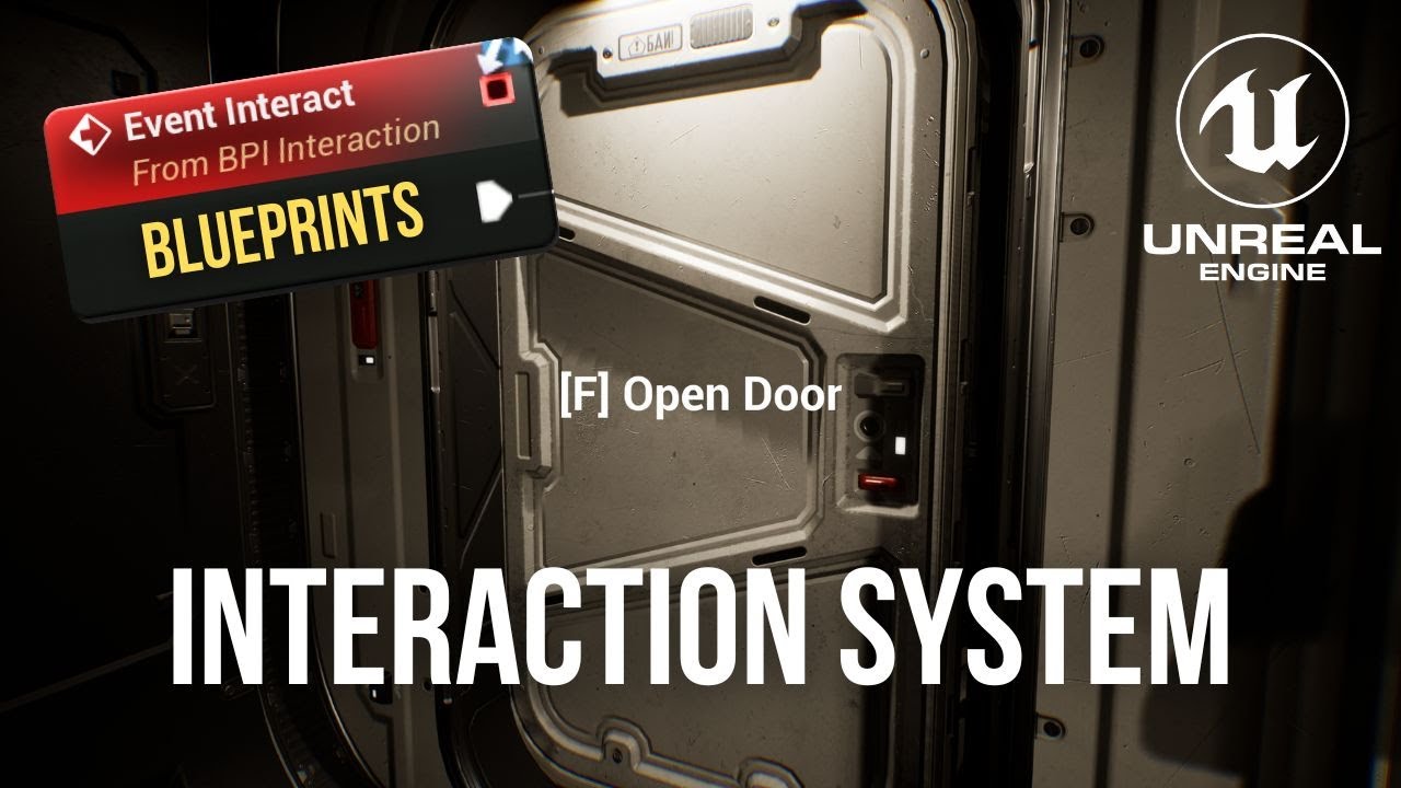 Unreal Engine 5 Interaction System Tutorial (Blueprints) &mdash; Build a Scalable FPS Interact System