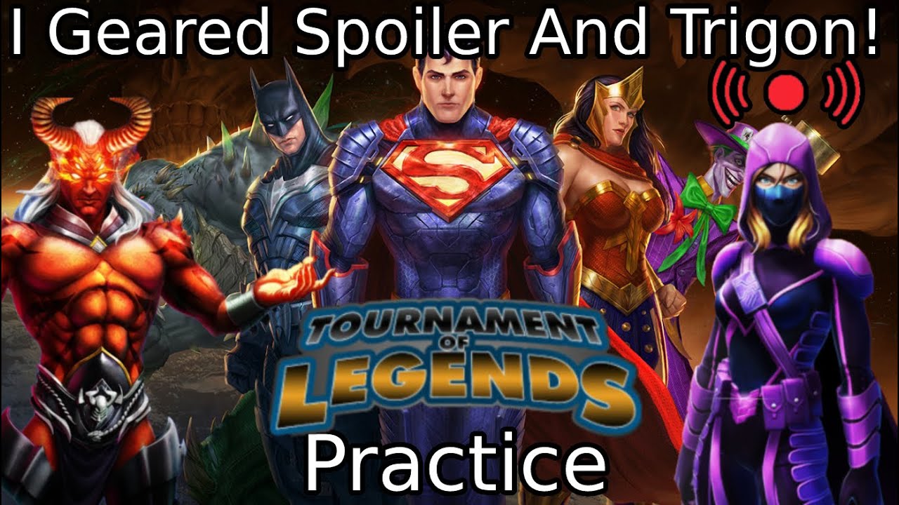 Live! Let's Try Out Spoiler And Trigon! Practice For The TOL! | Dc Legends