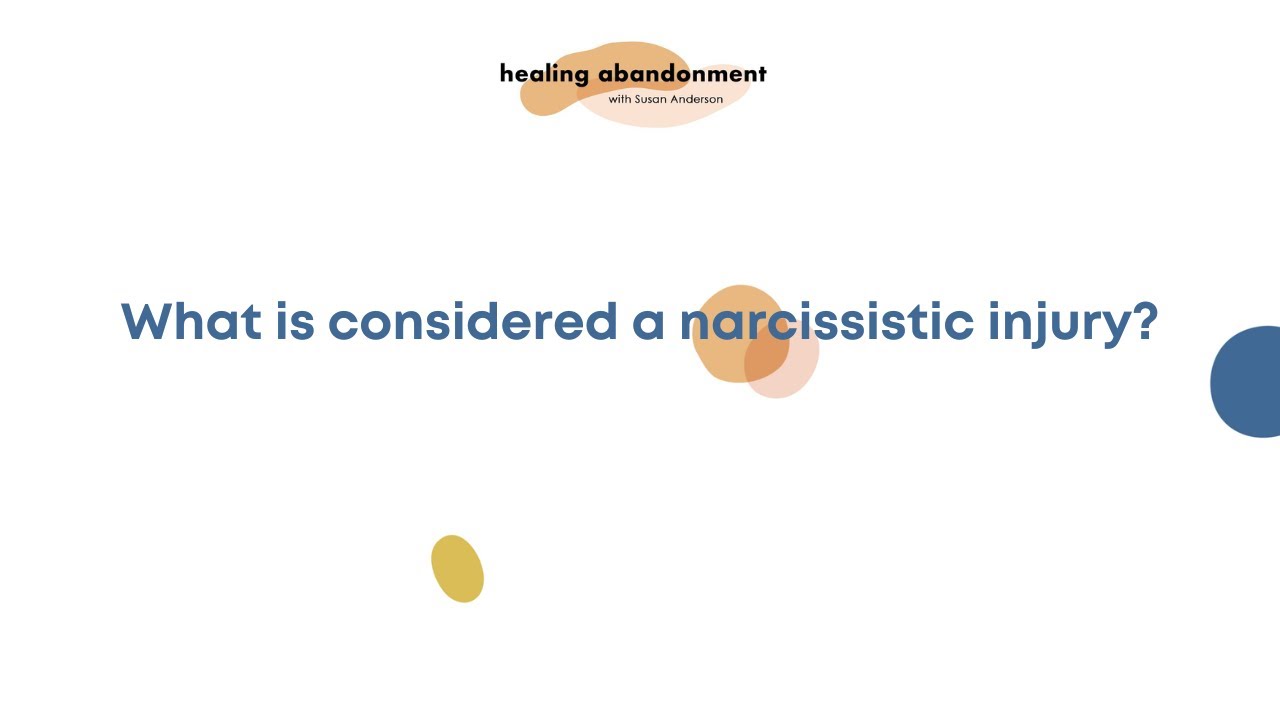 What is considered a narcissistic injury?