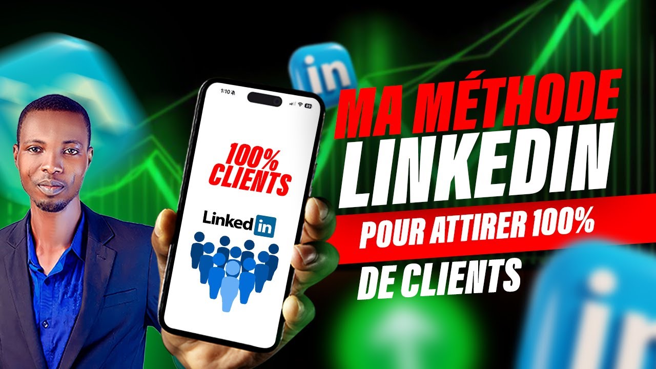 Tu veux des clients ? Voici ma méthode LinkedIn simple !
