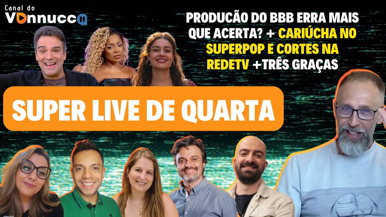 BBB TEM MAIS ACERTOS QUE ERROS? + TRÊS GRAÇAS + SAÍDA DE CARIÚCHA DO SBT - SUPER LIVE