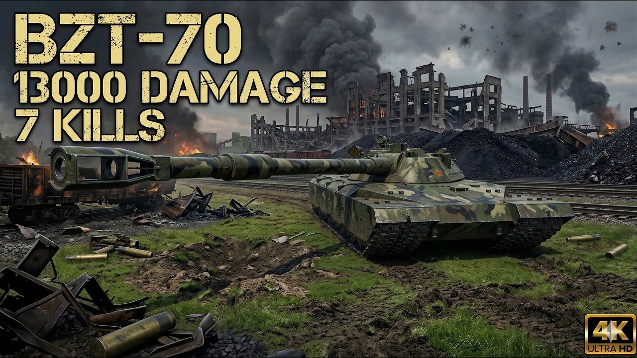 BZT-70 WoT 2.0::13000 Damage, 7 Kills