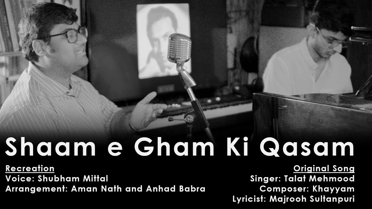 Shaam-E-Gham Ki Qasam | Talat Mehmood | Shubham Mittal | Eternal Melodies by Artoday