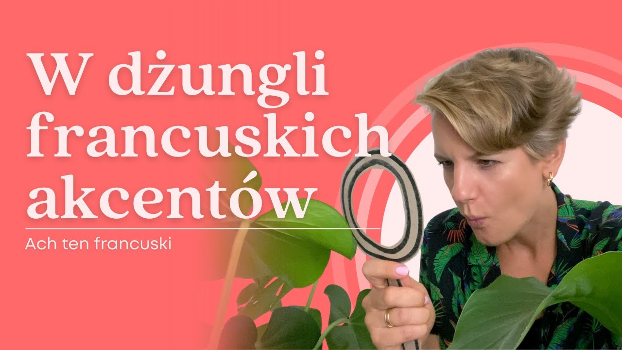 Akcenty w języku francuskim - francuski od podstaw 🇫🇷