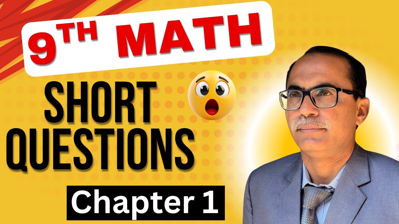 9Th Class Math Chapter 1 Short Questions || Paper Preparation