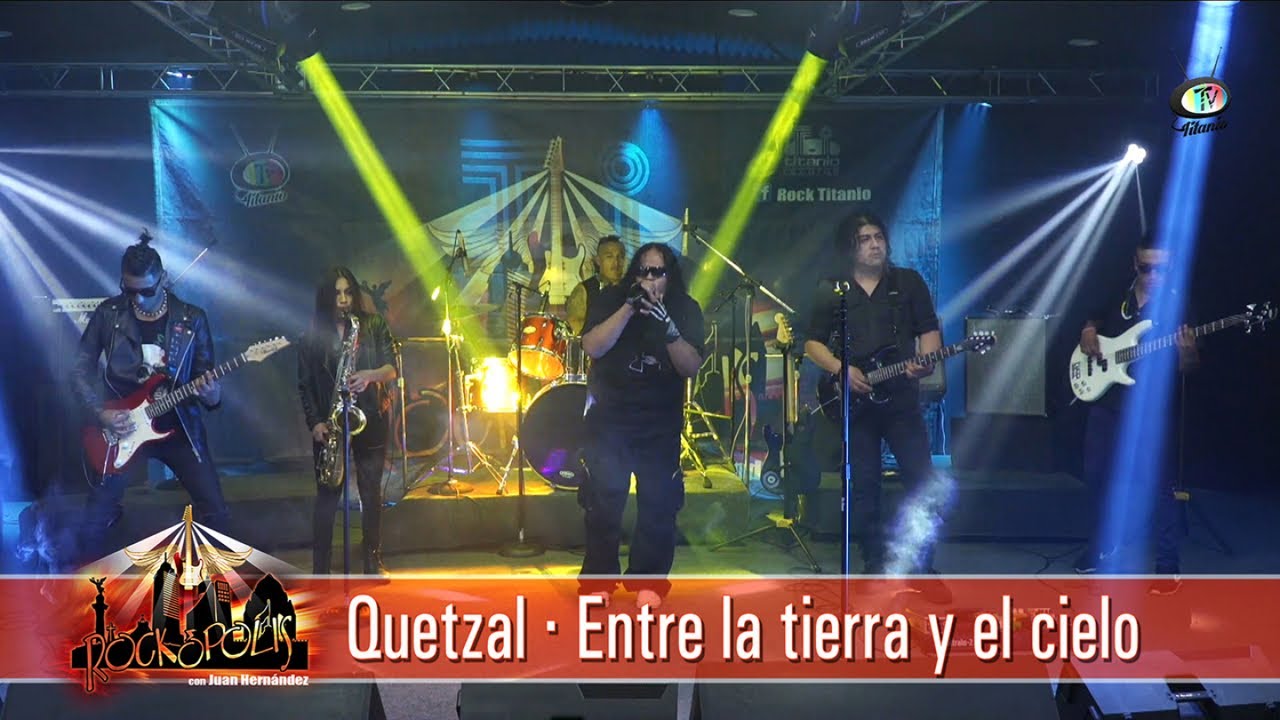 Quetzal - Entre la tierra y el cielo, Rock&oacute;polis