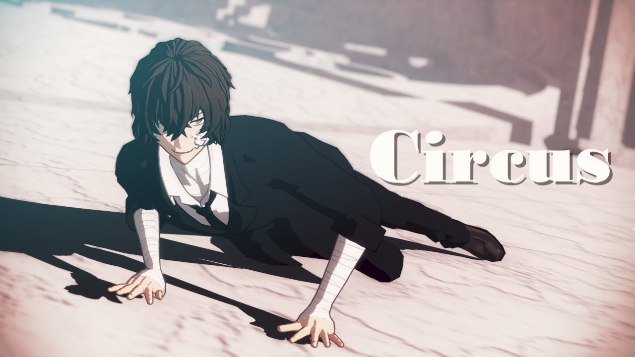 【MMD文スト】Circus【太宰治】（カメラ配布）