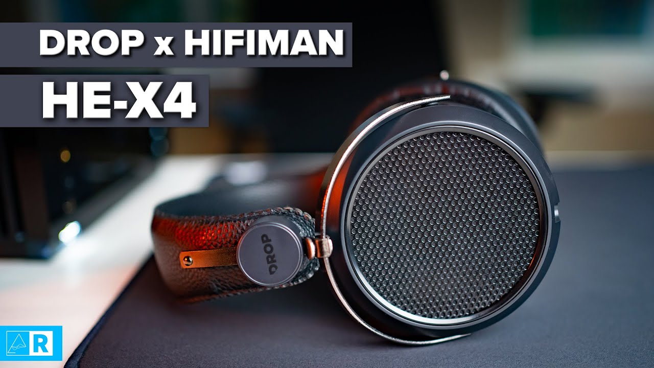 Drop X HiFiMAN HE-X4 Review - Deja Vu... or maybe not?