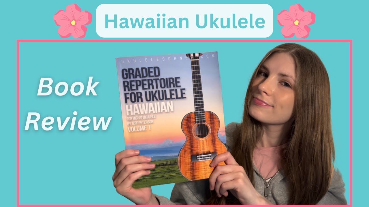 Graded Repertoire For High G Ukulele: Hawaiian - Volume 1 (Book Review)
