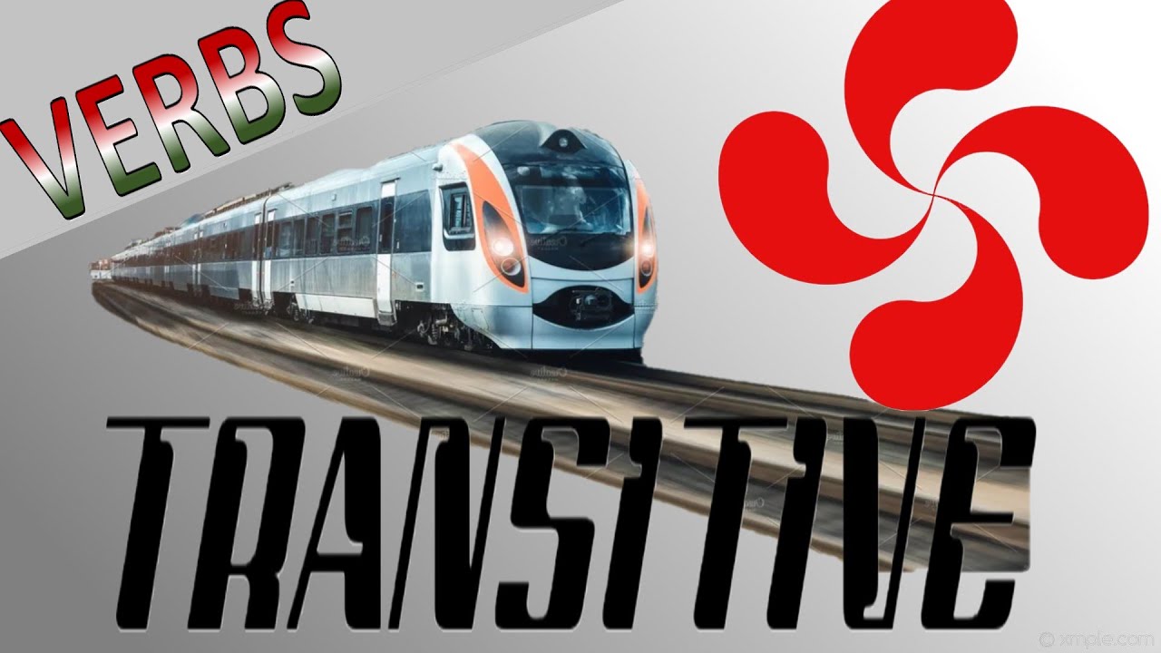5 TRANSITIVE Basque Verbs | Learn Basque GRAMMAR