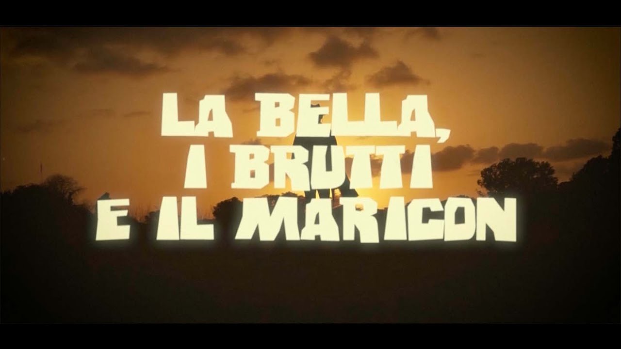 LA BELLA, I BRUTTI E IL MARICON