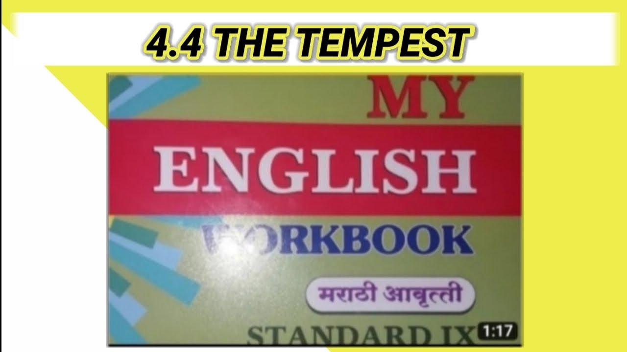 CLASS 9TH|| ENGLISH WORKBOOK||4.4 TEMPEST|| WORKBOOK Q AND A||
