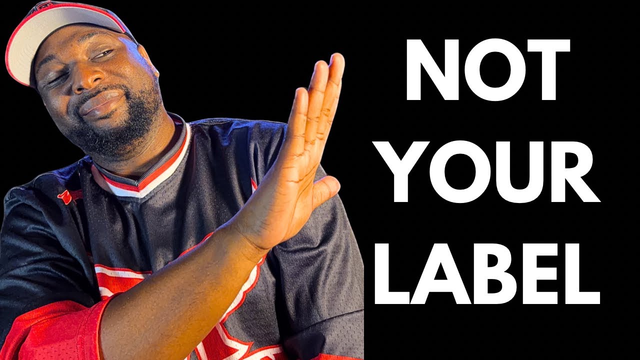 Stop Letting People Label You (This Isn’t Who You Are)