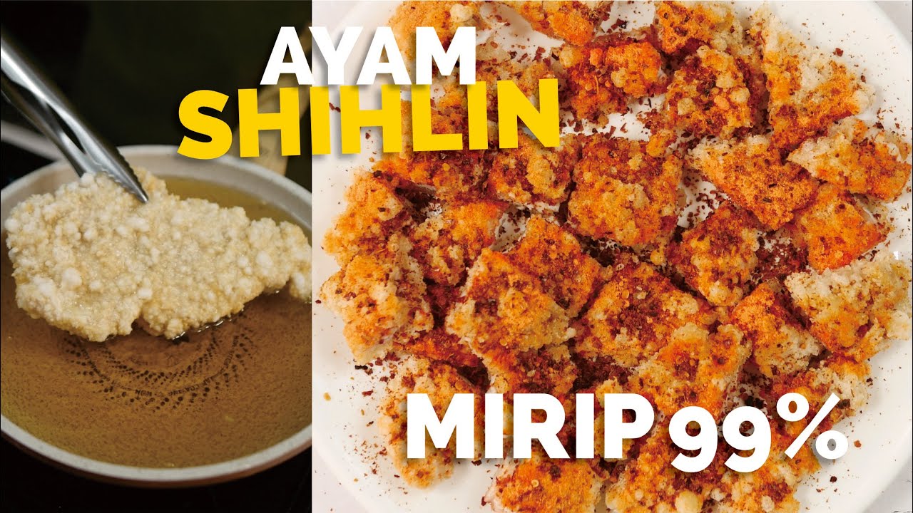 CUMA 3 BAHAN!! Resep AYAM SHIHLIN MIRIP 99%