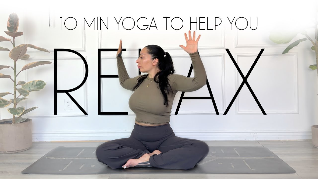 10 Min Yoga Stretch to Help Relax the Mind