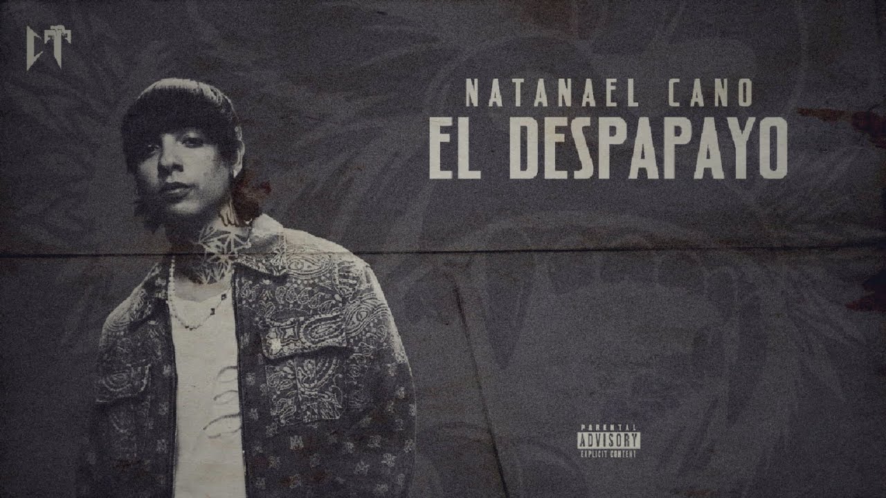 El Despapayo - Natanael Cano (Audio Music)