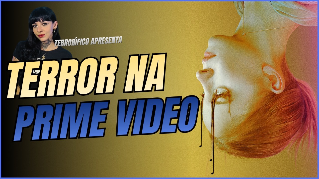 10 FILMES DE TERROR NA AMAZON PRIME VIDEO [2026]