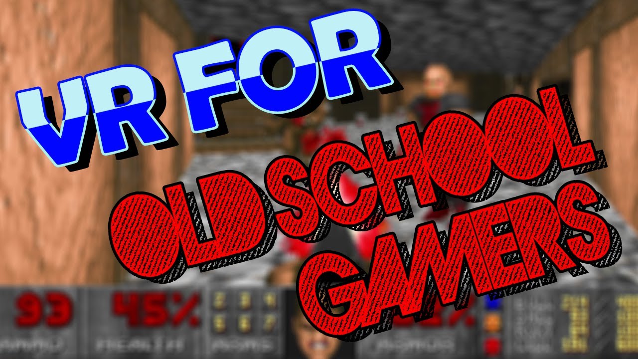 VR Games for Old School Gamers!