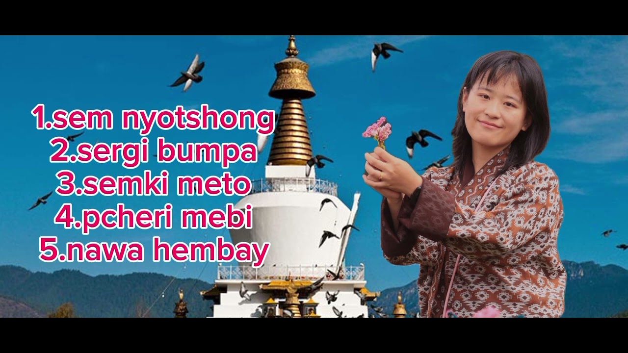 Hit bhutanese songs 🎧🎧🎧