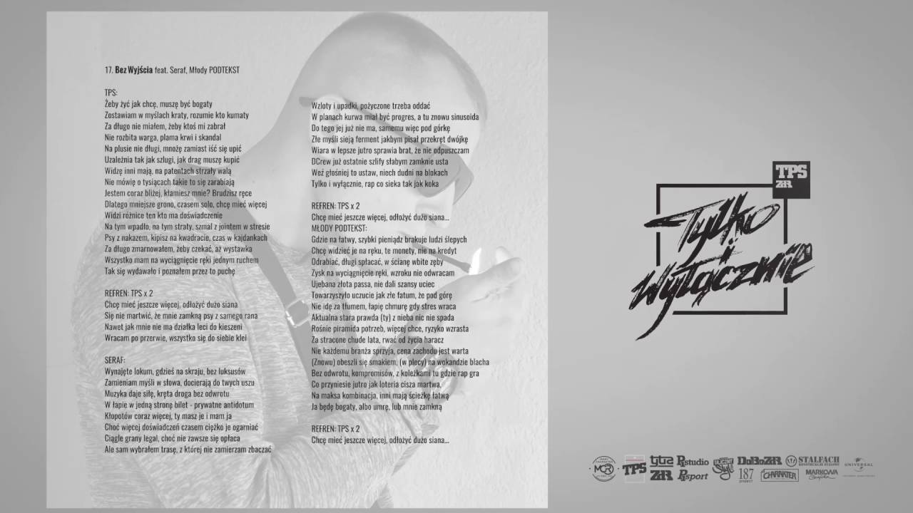 TPS - Bez Wyjścia feat. Seraf, Młody PODTEXT