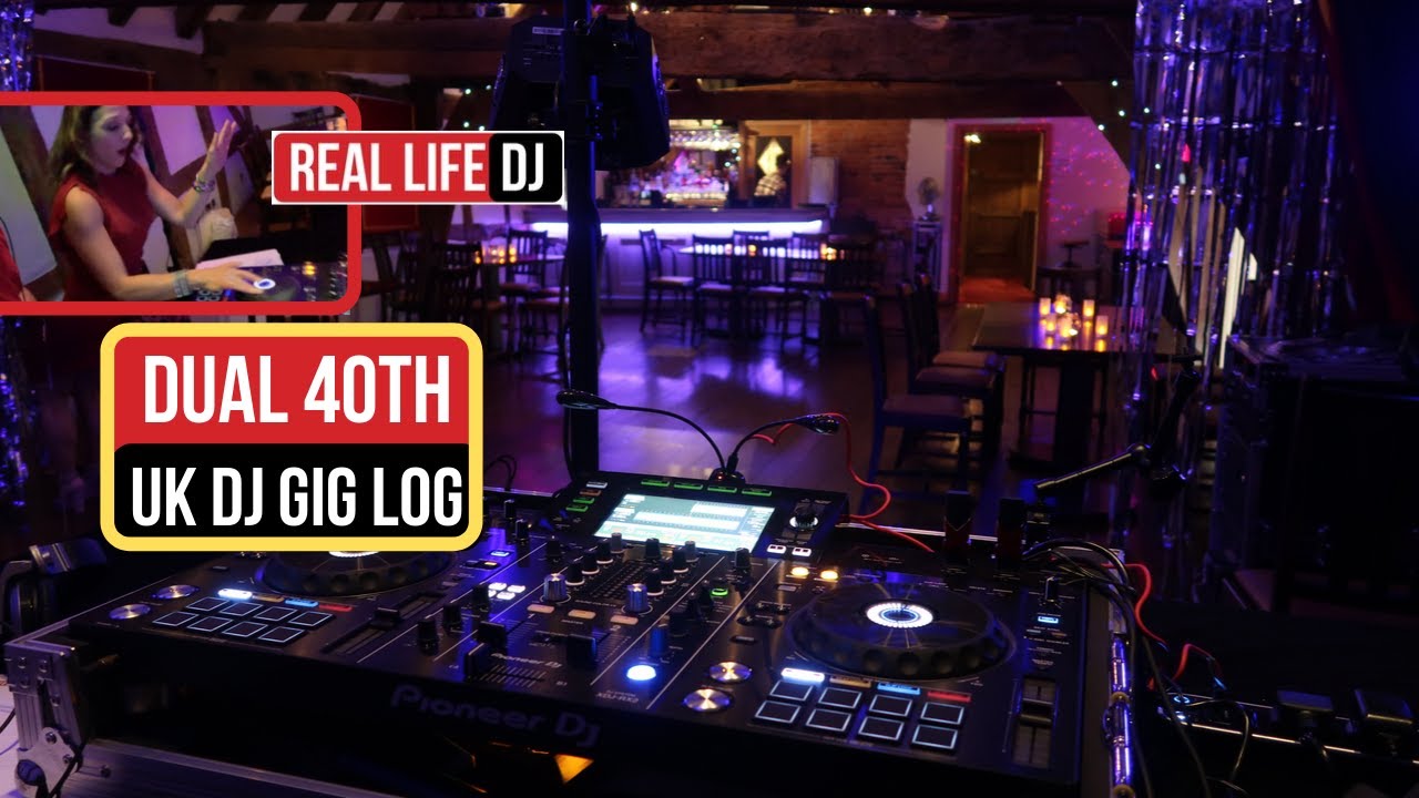Dual 40th Birthday Party Gig Log | UK Mobile DJ Gig Log | Real Life DJ