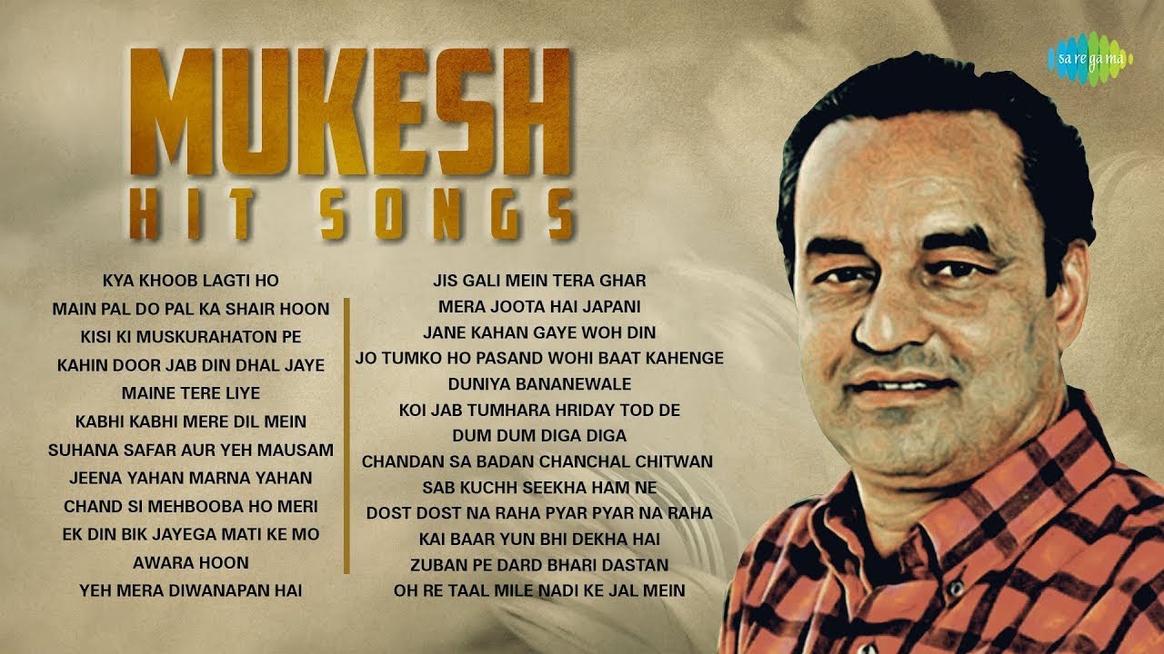 Hits Of Mukesh Songs | Main Pal Do Pal Ka Shayar Hoon | Kisi Ki Muskurahaton Pe | Kya Khoob Lagti Ho