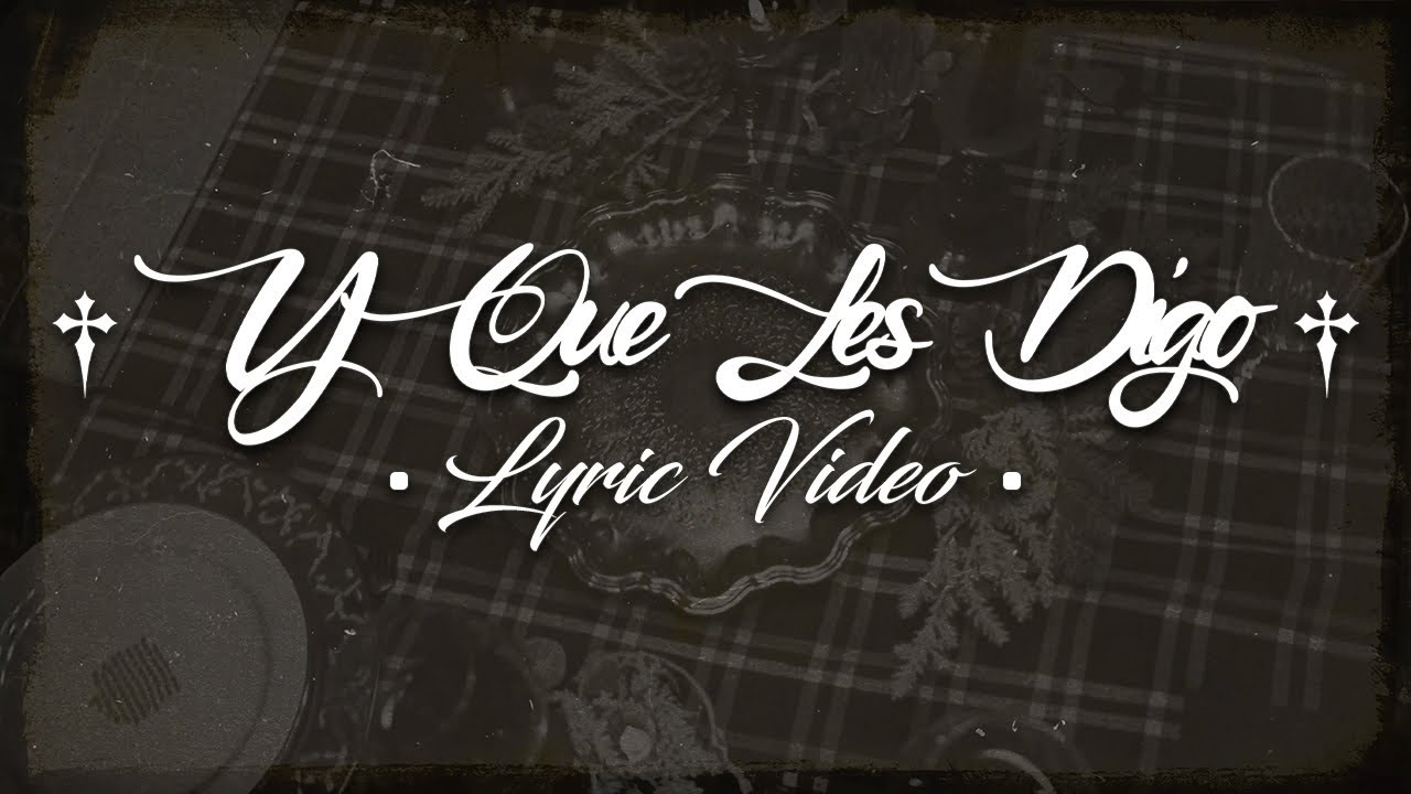 Oswaldo NR X Angel Ureta - Y Que Les Digo [Lyric Video]