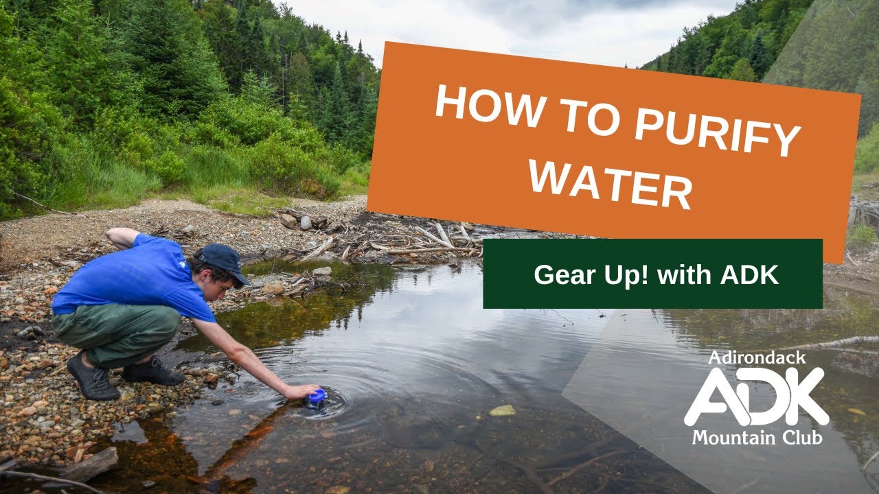 Tablets and Stoves and Filters, oh my! [Water Purification for Hiking]