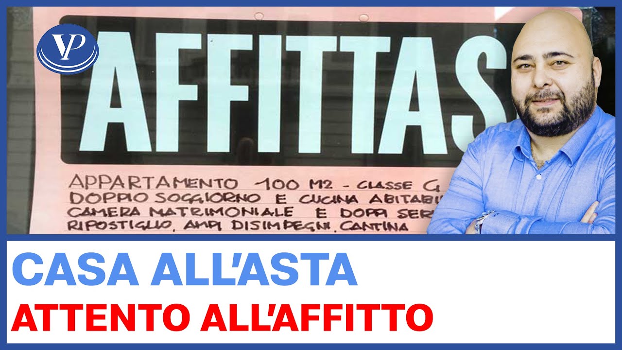 Comprare casa all&rsquo;asta per metterla a reddito a cosa stare attenti ?