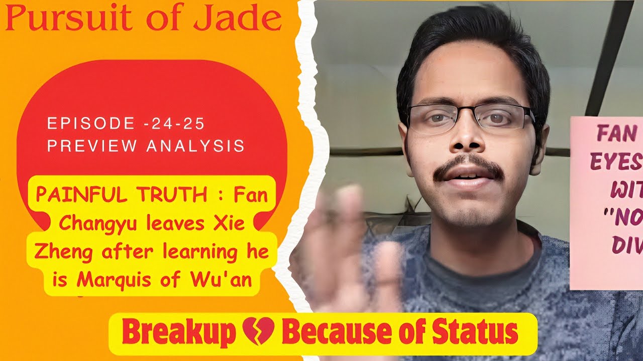 《逐玉)Pursuit of Jade | EP-[24-25] |PREVIEW|Changyu Breakup 💔 Xie Zheng😭|ENG/INDO|#俞宝儿#萌娃#zhanglinghe 