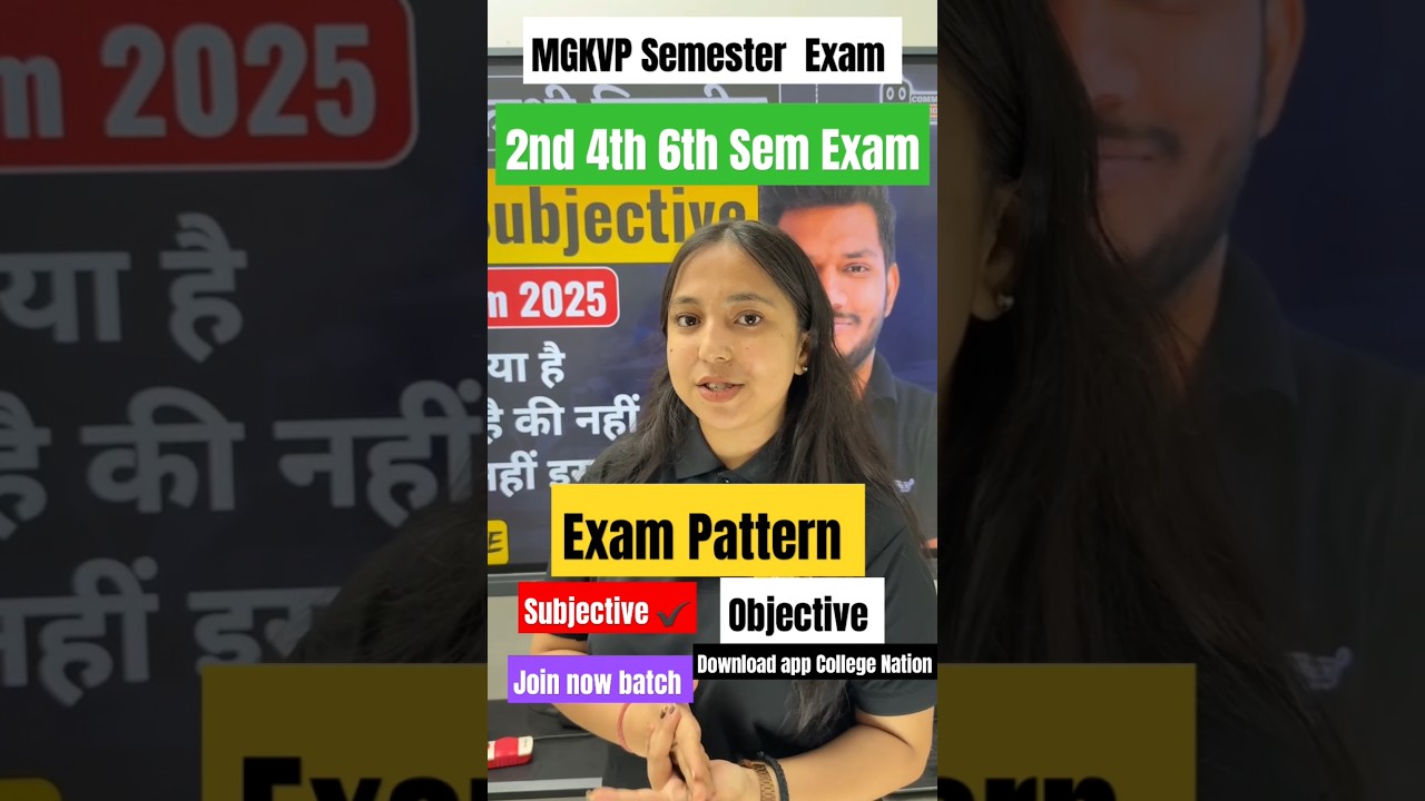 MGKVP Semester Exam Pattern 2nd 4th 6th Subjective ✅️ Objective 📚 #mgkvp #varanasi #semesterexam