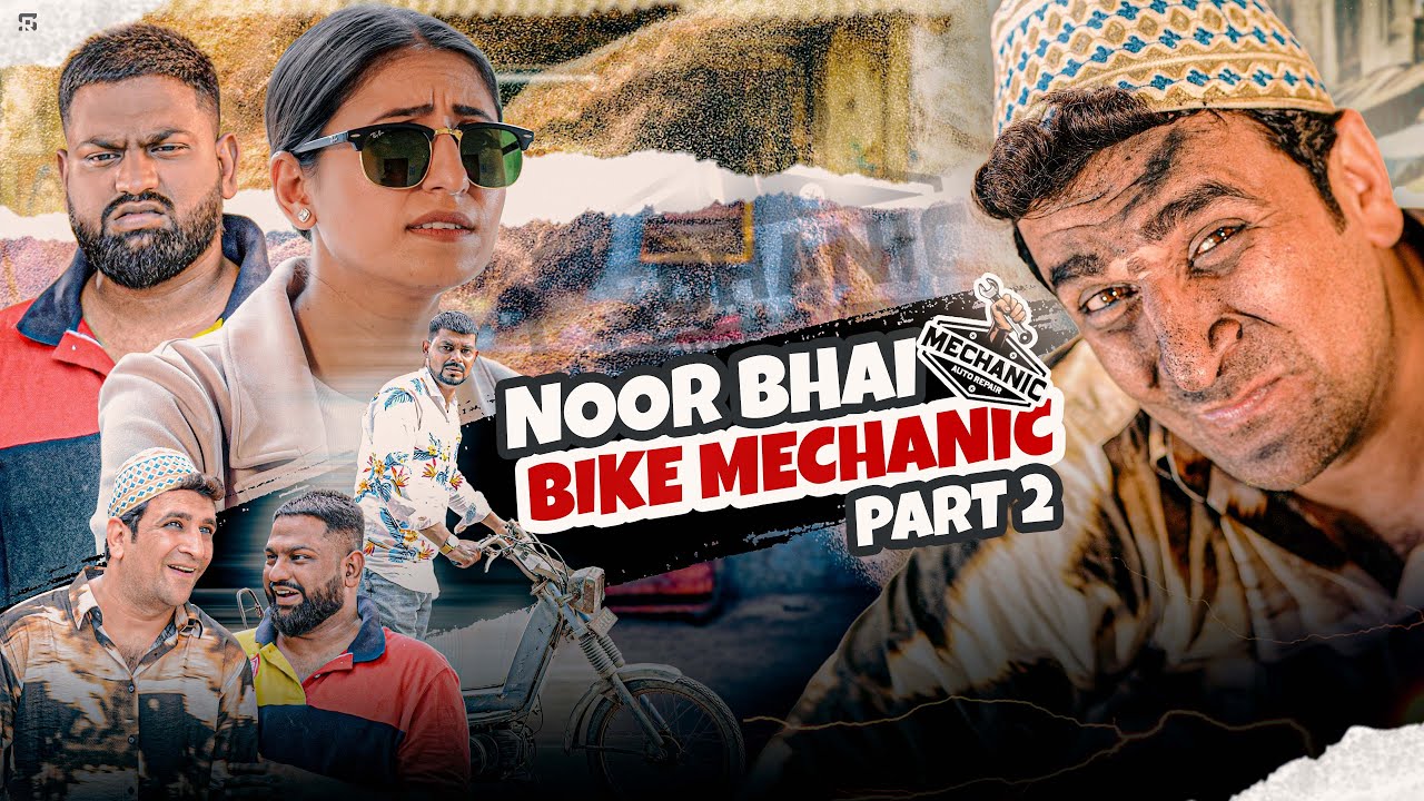 NOOR BHAI BIKE MECHANIC PART-2 | Typical Hyderabadi Comedy | Entertainment | Shehbaaz Khan And Team