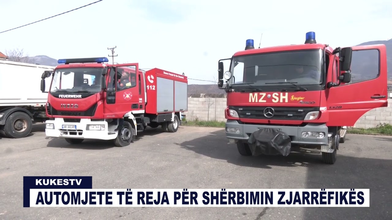 AUTOMJETE TË REJA PËR SHËRBIMIN ZJARRËFIKËS - KUKESTV.AL