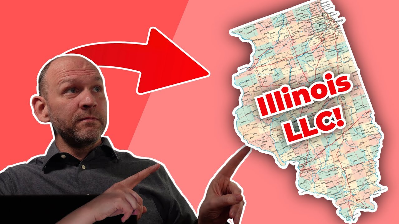 How To Start An LLC In Illinois | 2024 Step-by-Step Guide